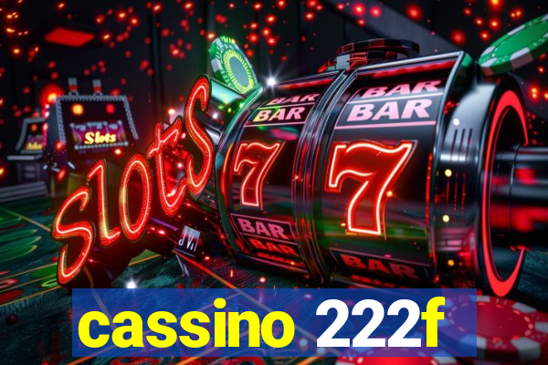 cassino 222f